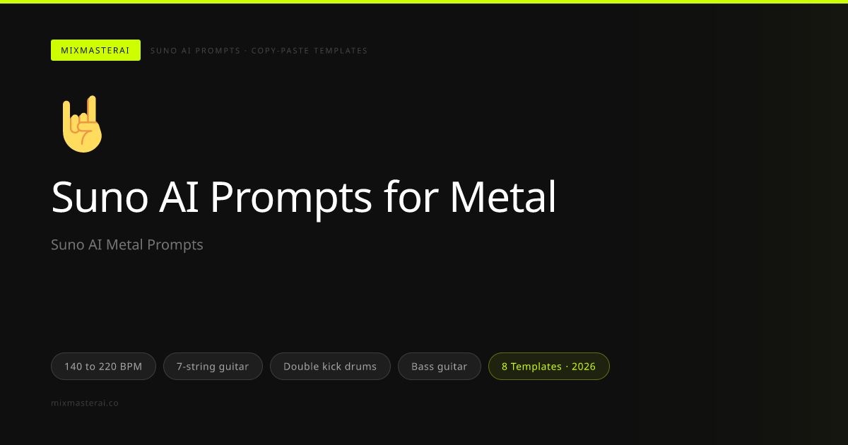 Best Suno AI Prompts for Metal Music (2026). 8 Copy-Paste Templates ...